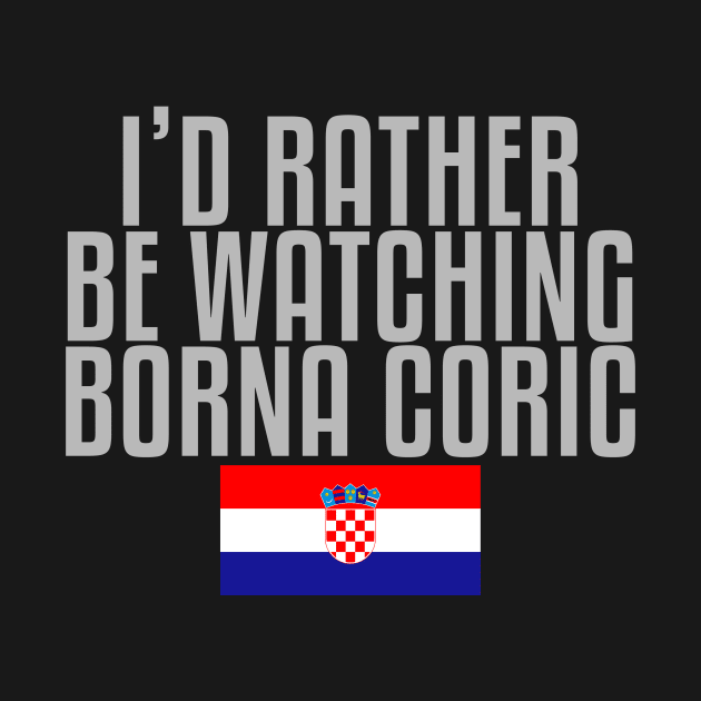 I'd rather be watching Borna Coric by mapreduce