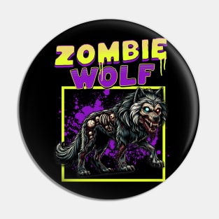 Zombie Wolf funny Pin