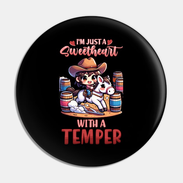 I'm Just A Sweetheart With A Temper I Equestrian Pin by biNutz