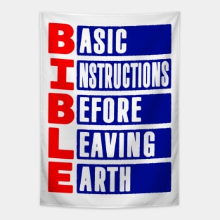 BIBLE Basic Instructions Before Leaving Earth Tapestry