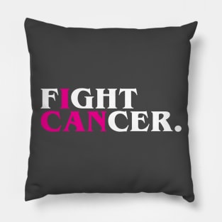 Fight Cancer (I Can), Pink Pillow