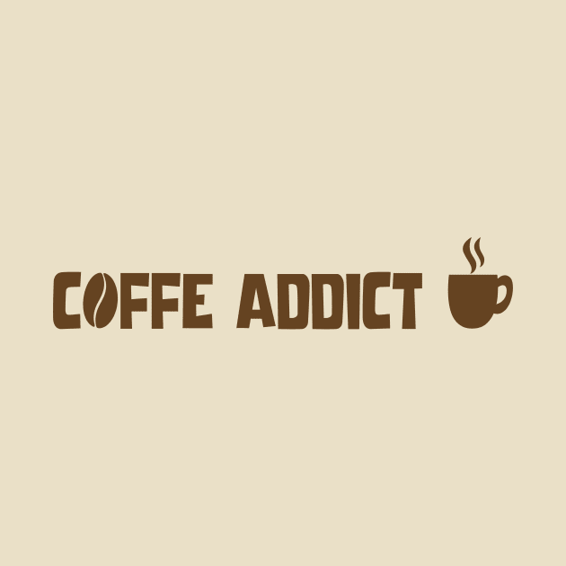 coffe addict by EmreDesign