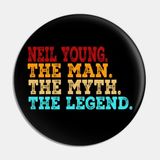 Neil Young The Man The Myth The Legend Pin