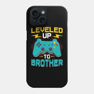 Leveld Up To Brother 2022 Soon Brother Phone Case