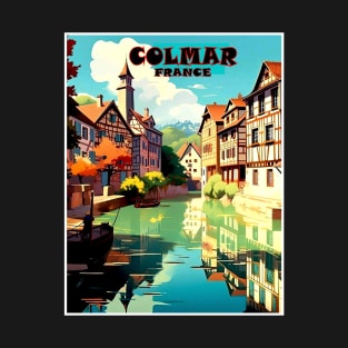 Colmar France Vintage Travel and Tourism Advertising Print T-Shirt