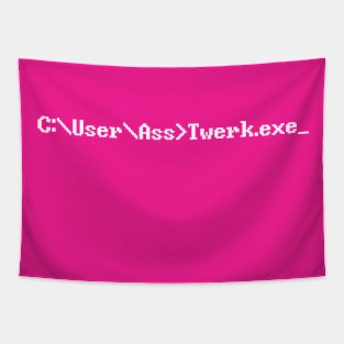 C User A Twerk Tapestry