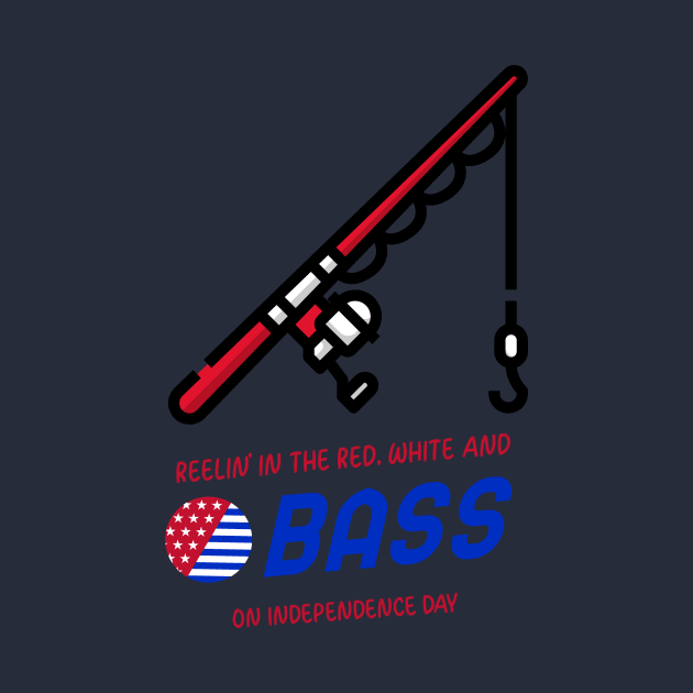 Reelin' in the Red, White, and Bass on Independence Day by lildoodleTees