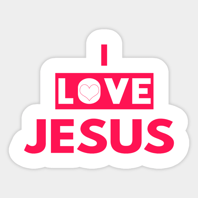 You Are Loved Jesus Stickers