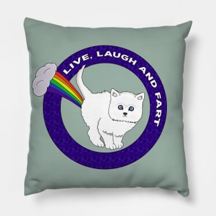 Live, Laugh and Fart - Funny Cat Rainbow Pillow