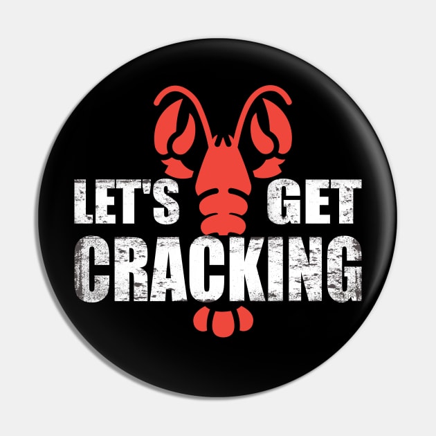 Let's Get Cracking for Crawfish and Seafood lovers Pin by Aistee Designs