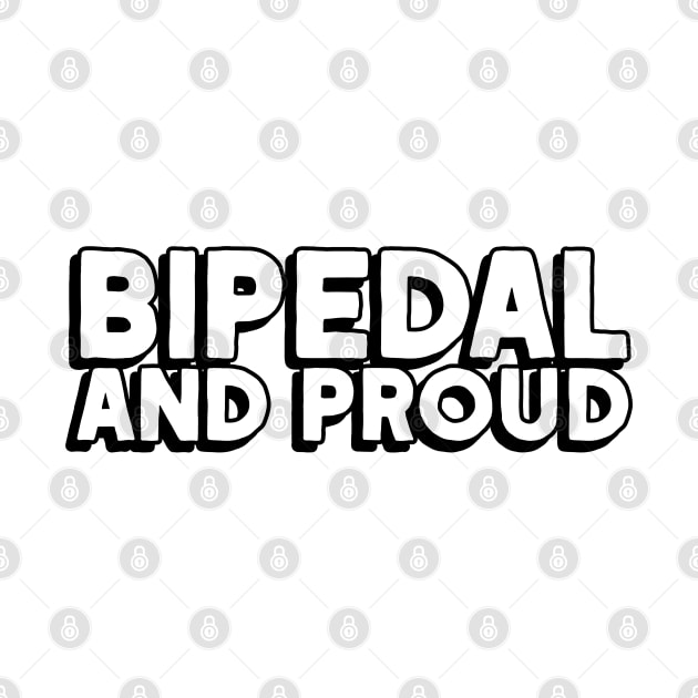 Bipedal And Proud by  TigerInSpace