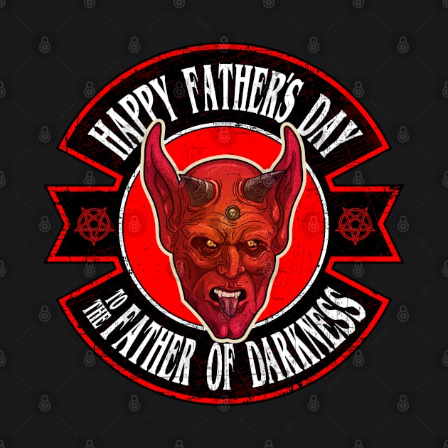 Happy Fathers day to the Father of Darkness by HEJK81