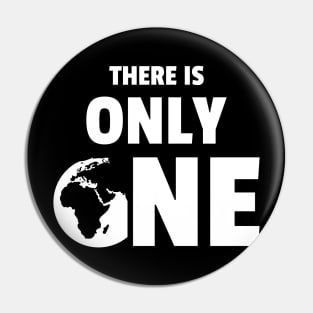 There is Only One Planet (white version) Pin