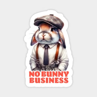 No bunny business Magnet