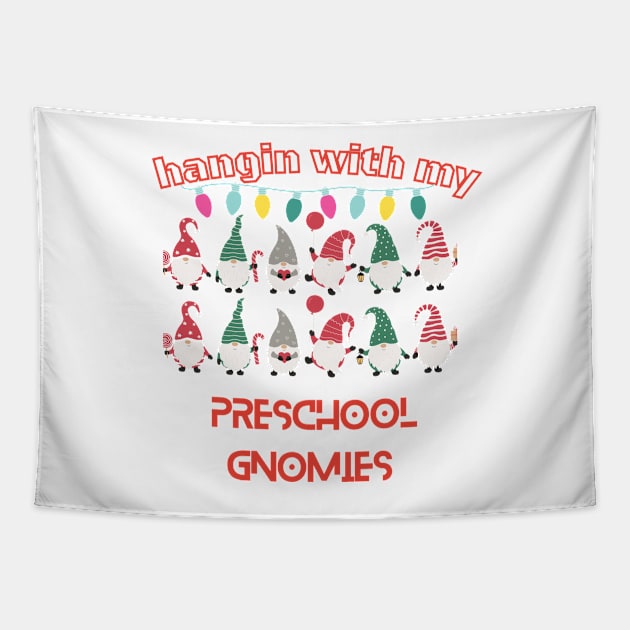 HANGIN WITH MY PRESCHOOL GNOMIES SHIRT Tapestry by Clouth Clothing 