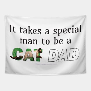 It takes a special man to be a cat dad - Siamese oil painting word art Tapestry