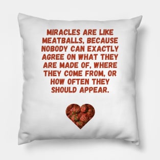 Meatballs Quote Pillow