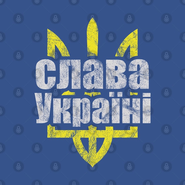 Glory To Ukraine by SICKPINZ