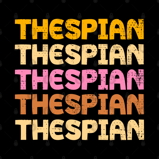 Thespian Vintage Shirt by KsuAnn