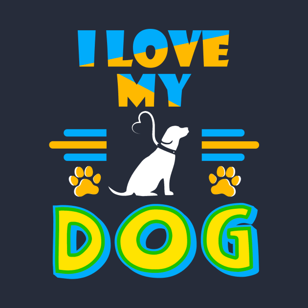 I LOVE MY DOG by mqeshta