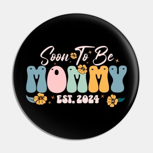 Soon To Be Mommy Est 2024 Pin