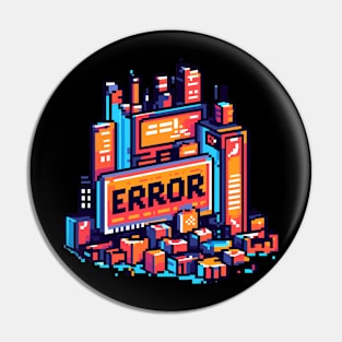 Retro Pixel Gaming City Error Pin