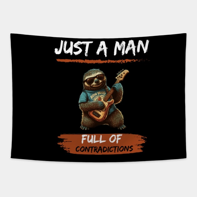 Just A Man Full Of Contradictions Tapestry by Starry Street