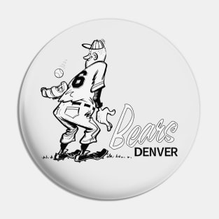 Defunct Denver Bears Minor League Baseball 1962 Pin