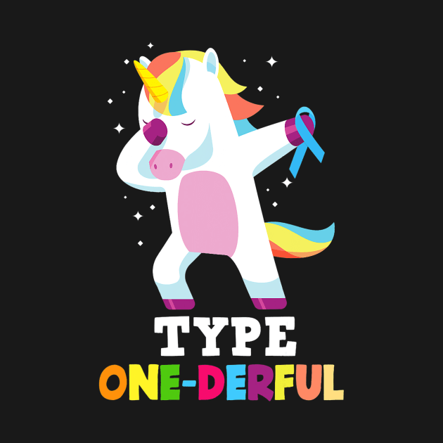 Funny Diabetic Type 1 Diabetes T1D Type One-Derful Unicorn by Delsman35