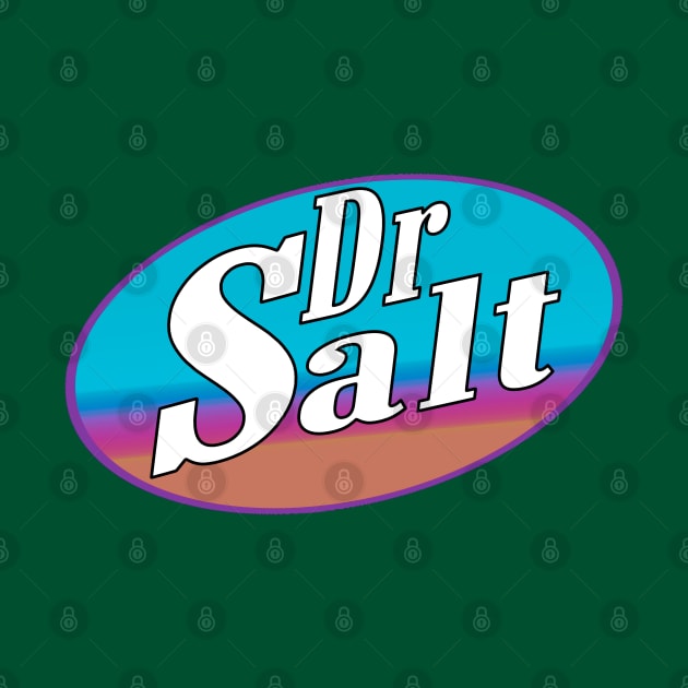 Dr Salt (Soda Logo) 80's Edition (parody) (funny) by blueversion