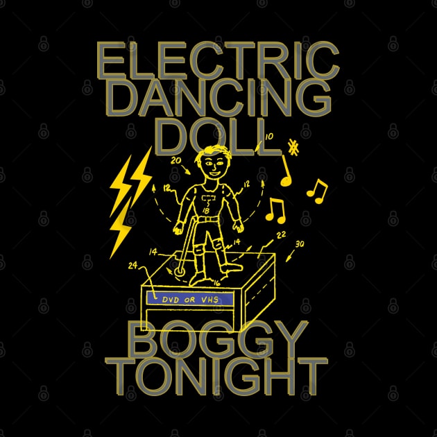 Electric Dancing Doll, Boggy Tonight by April Snow 