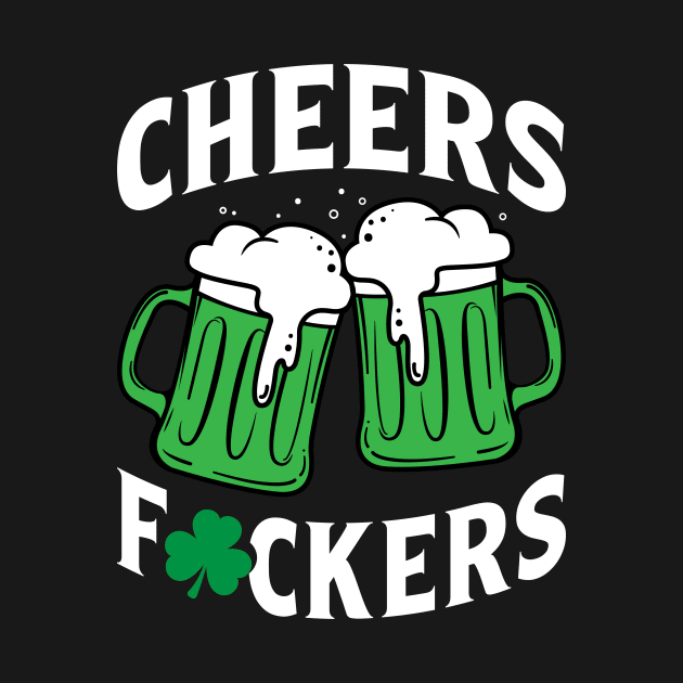 Cheers Fuckers by RobertBowmanArt