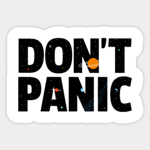 Don T Panic