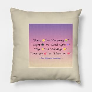 Two different meanings Pillow