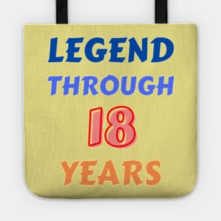 Legend Through 18 Years For Birthday Tote