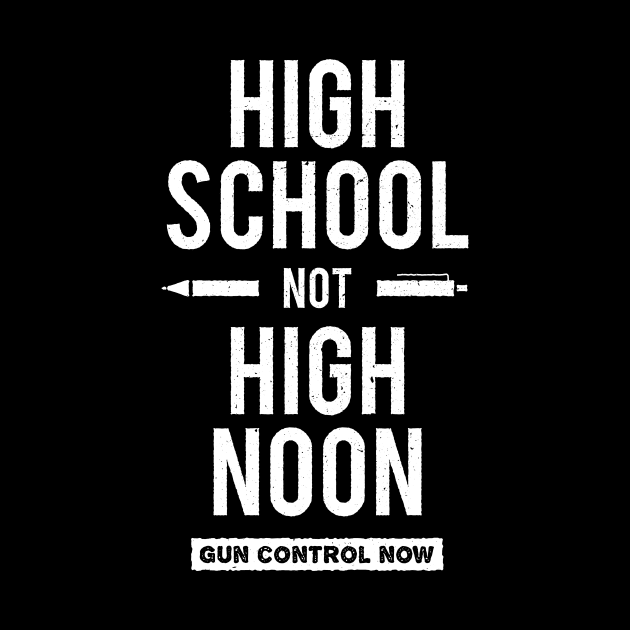 High School Not High Noon Protest by bangtees