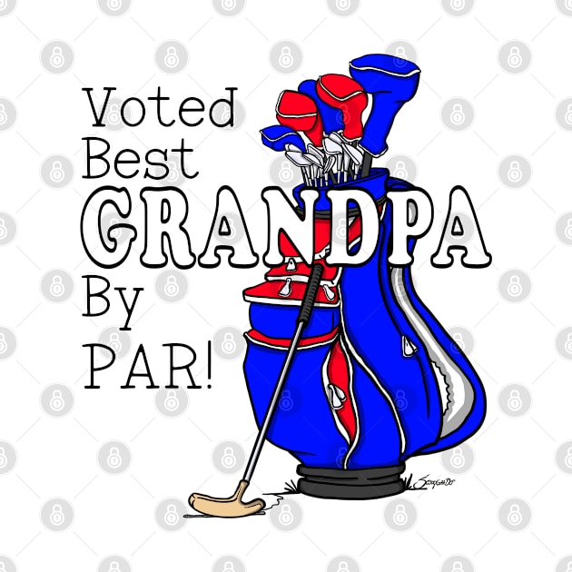 VOTED BEST GRANDPA BY PAR! Golfing Grandpa by ScottyGaaDo