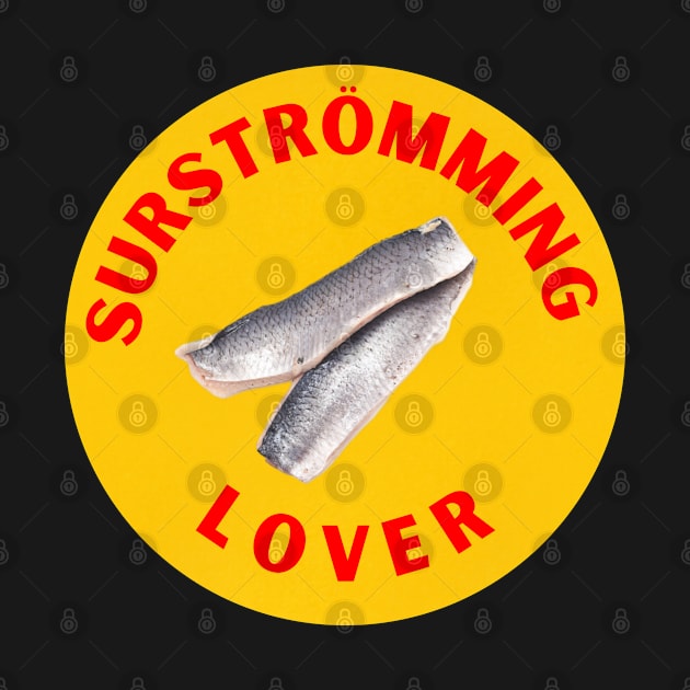 Surstromming lover by ArtJoy