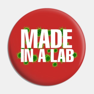 Made In A Lab Pin