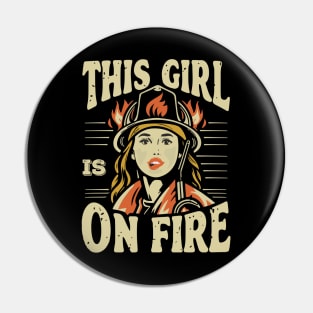 Fierce Firefighter Beauty Girl Pin