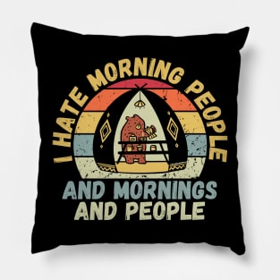 I hate morning people Pillow