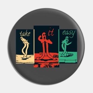 Take it easy dance Pin