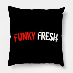 Funky Fresh Pillow