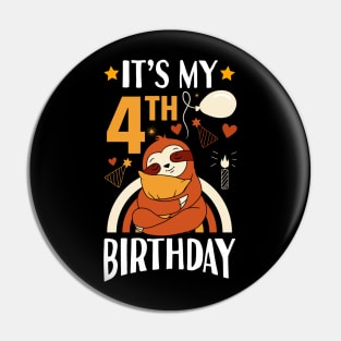 It's My 4th Birthday Sloth Pin
