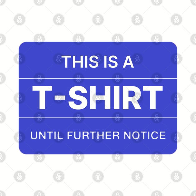 This is a T-shirt until further notice. by Among the Leaves Apparel