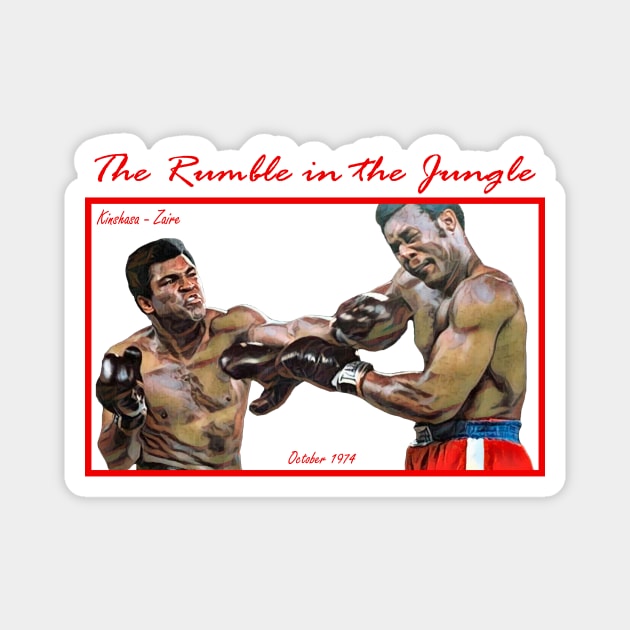 The Rumble In The Jungle Magnet by FightIsRight