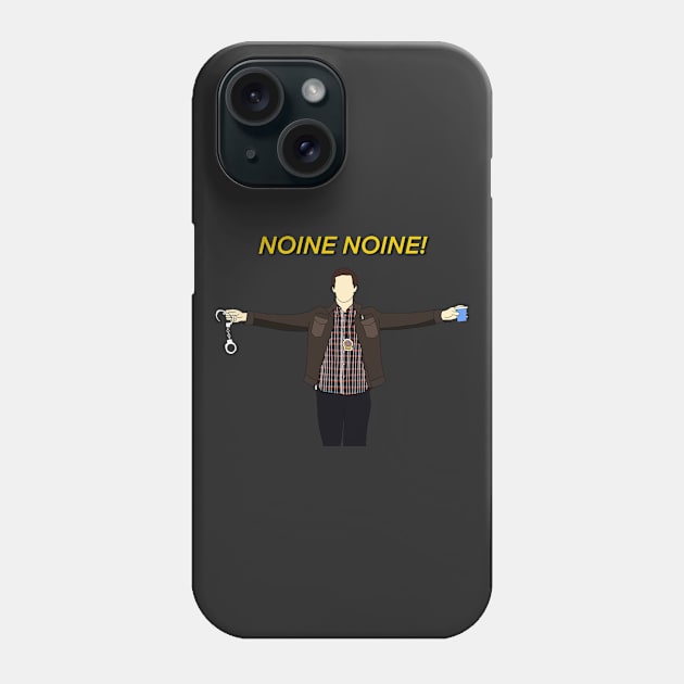 NOINE NOINE Jake Peralta B99 Phone Case by thenewkidprints