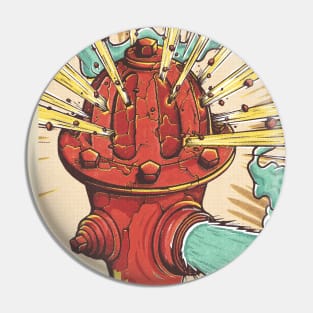 Hydrant Fever Pin