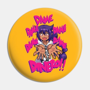 DAME DINERO Pin