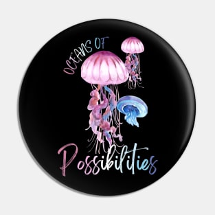 Oceans of Possibilities Jellyfish Sea Animals Summer Reading Pin